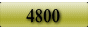 4800
